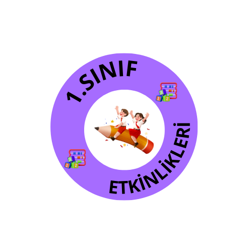 1. Sınıf Etkinlikleri